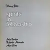 LP - Vinny Golia - Spirits In Fellowship