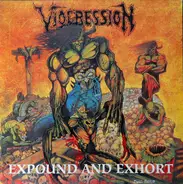 Viogression - Expound and Exhort