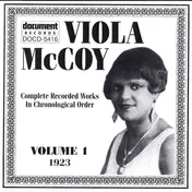 Viola McCoy - Complete Recorded Works In Chronological Order Volume 1 1923