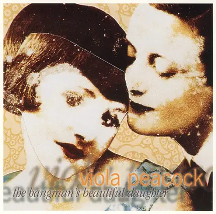 Viola Peacock - The Hangman's Beautiful Daughter