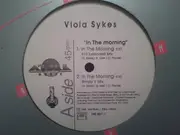 12inch Vinyl Single - Viola Sykes - In The Morning