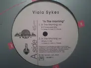 Viola Sykes - In the Morning