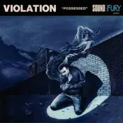 VIOLATION - Possessed