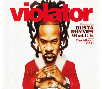 Violator, Busta Rhymes - What It Is