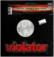 Violator Featuring Mystikal , Dirtbag & Busta Rhymes - Keep Doin' It