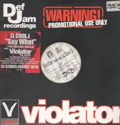 12'' - Violator - Say What / First Degree / Violators