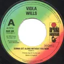 7'' - Viola Wills - Gonna Get Along Without You Now - Knockout Center