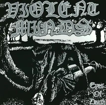 Violent Minds - Eyes of Death