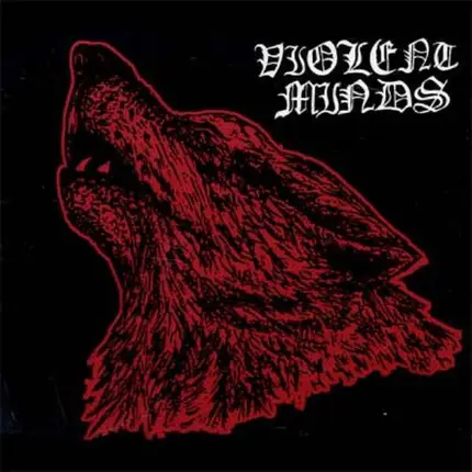 Violent Minds - VIOLENT MINDS