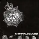 2x7inch Vinyl Single - Violent Arrest - Criminal Record