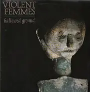 Violent Femmes - Hallowed Ground