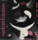 12'' - Violent Femmes - Ugly