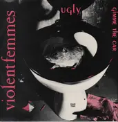Violent Femmes - Ugly