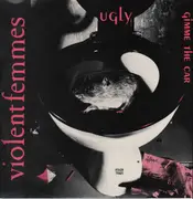 12'' - Violent Femmes - Ugly
