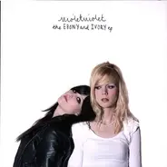 Violet Violet - The Ebony And Ivory EP