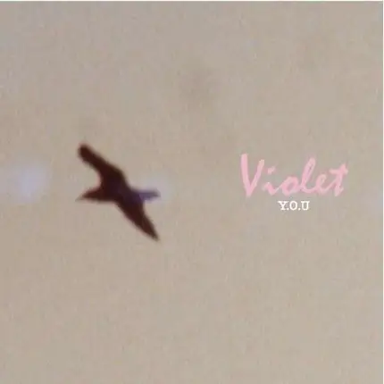 VIOLET - Y.O.U./I COME UNDONE