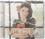 CD - Violetta - Dimmi Che Non Passa - Still Sealed