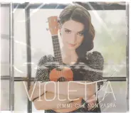 Violetta - Dimmi Che Non Passa