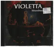 Violetta - Mandra Mea