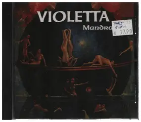 Violetta - Mandra Mea