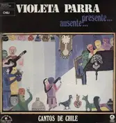 Violeta Parra - Cantos de Chile