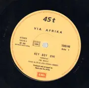 12inch Vinyl Single - Via Afrika - Hey Boy