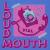 LP - Vial - Loudmouth - Coloured/Indie