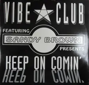 Sandy Brown - Keep On Comin'