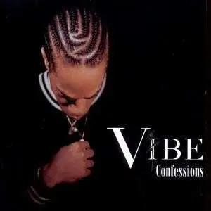 VIBE - Confessions