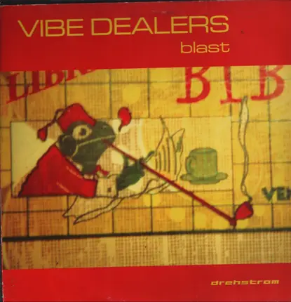 Vibe Dealers - Blast