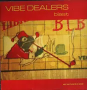 12inch Vinyl Single - Vibe Dealers - Blast