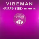 12inch Vinyl Single - Vibeman - (Piano Vibe) The Vibe E.P.