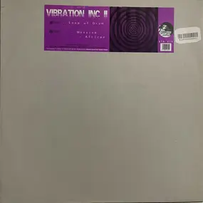 Vibration Inc. - Loop Of Drum