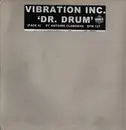 12inch Vinyl Single - Vibration Inc. - Dr. Drum