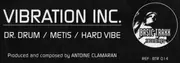 12'' - Vibration Inc. - Dr. Drum
