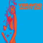 Vibravoid - Gravity Zero