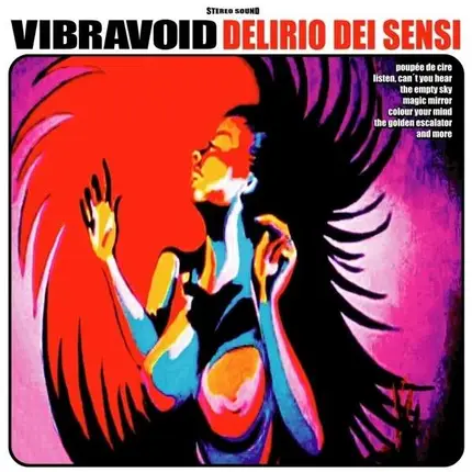 VIBRAVOID - DELIRIO DEI SENSI PRE