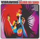 CD - Vibravoid - Delirio Dei Sensi
