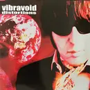 LP - Vibravoid - Distortions