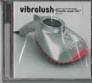 CD - Vibrolush - Touch And Go - Sealed