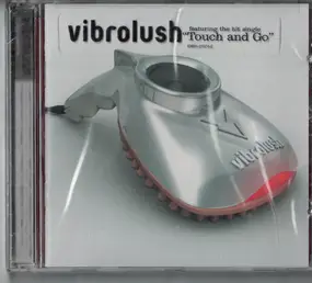 Vibrolush - Touch and Go