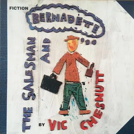 Vic Chesnutt - The Salesman and Bernadettte
