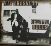 CD - Vic Chesnutt - Ghetto Bells - Digipak