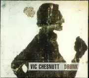 CD - Vic Chesnutt - Drunk