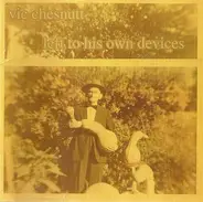 Vic Chesnutt - Left To His Own Devices