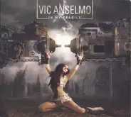 Vic Anselmo - In My Fragile...