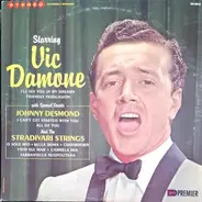 Vic Damone , Johnny Desmond , Stradivari Strings - Starring Vic Damone With Special Guests Johnny Desmond And The Stradivari Strings