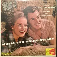 Vic Damone , Peggy Mann , Ted Dale And His Orchestra - Music For Going Steady