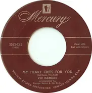 Vic Damone - My Heart Cries Out For You