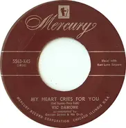Vic Damone - My Heart Cries Out For You